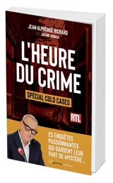 L'heure du crime : spécial cold cases - Jean-Alphonse Richard