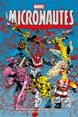 Les Micronautes. Vol. 2 - Bill Mantlo