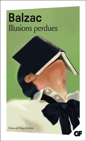 Illusions perdues - Honoré de Balzac