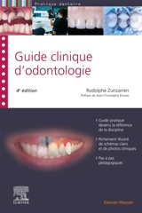 Guide clinique d'odontologie - Rodolphe Zunzarren