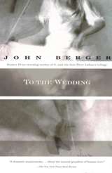 To the Wedding - Berger, John