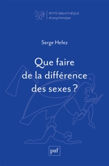 Que faire de la différence des sexes ?