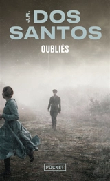 Oubliés - José Rodrigues dos Santos