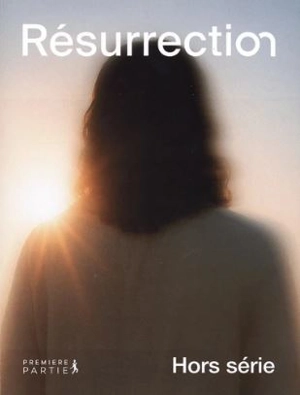 Résurrection. Hors-série, n° 1
