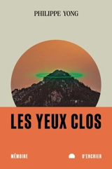 Les yeux clos - Philippe Yong