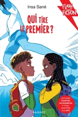 Qui tire le premier ? - Insa Sané