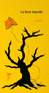 Le livre interdit - Julia Billet