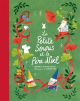La petite souris et le Père Noël - Olivier Souillé