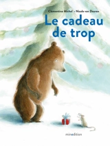 Le cadeau de trop - Clémentine Michel