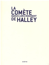 La comète de Halley - Marius Loris Rodionoff
