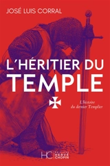 L'héritier du Temple - José Luis Corral Lafuente