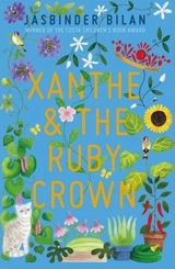 Xanthe & the Ruby Crown - Bilan, Jasbinder