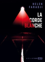 La corde blanche - Faradji, Helen