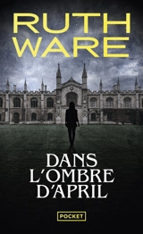 Dans l'ombre d'April - Ruth Ware