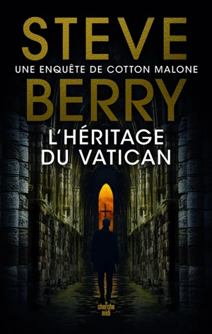 L'héritage du Vatican - Steve Berry