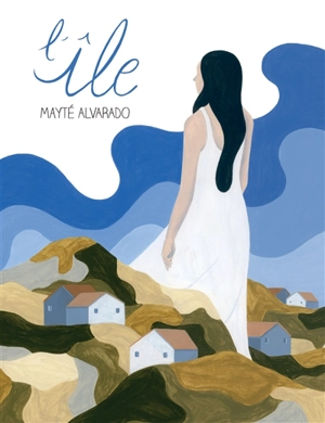 L'île - Mayte Alvarado