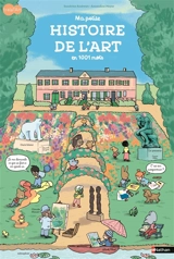 Ma petite histoire de l'art en 1.001 mots - Sandrine Andrews