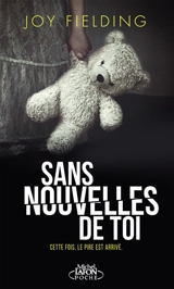 Sans nouvelles de toi - Joy Fielding