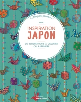 Inspiration Japon : 30 illustrations à colorier ou à peindre - Minko