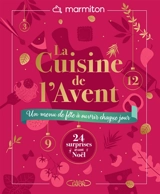 La cuisine de l'Avent : un menu de fêtes à découvrir chaque jour - Marmiton.org