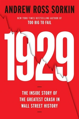 1929 - Andrew Ross Sorkin