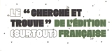 Le cherche et trouve de l'édition (surtout) française - David Snug
