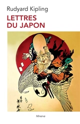 Lettres du Japon - Rudyard Kipling
