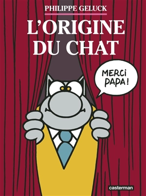 Le Chat. Vol. 25. L'origine du Chat - Philippe Geluck