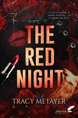 The red night - Tracy Metayer