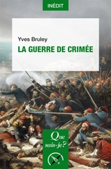 La guerre de Crimée - Yves Bruley