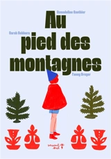 Au pied des montagnes - Gwendoline Gauthier