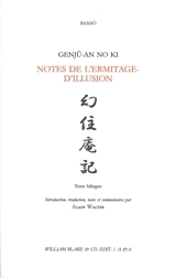 Genjû-an no ki. Notes de l'Ermitage-d'Illusion - Bashô