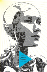 Le grand récit. Vol. 4. Gamma... visions - Jens Harder