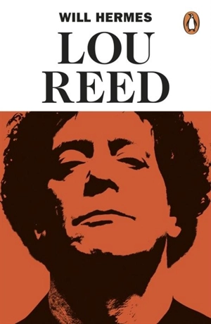 Lou Reed - Will Hermes