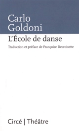 L'Ecole de danse - Carlo Goldoni
