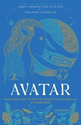 Avatar : exploration scientifique et culturelle de Pandora