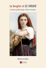 La bergère et le soldat - Michel C. Laverdière