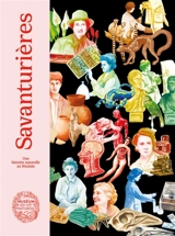 Savanturières : une histoire naturelle au féminin