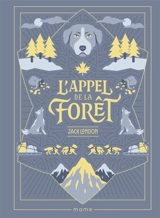L'appel de la forêt - Jack London