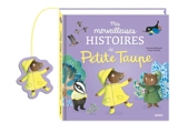 Mes merveilleuses histoires de Petite Taupe - Orianne Lallemand