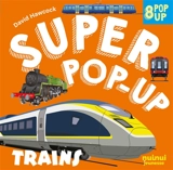Trains : 8 pop-up - David Hawcock