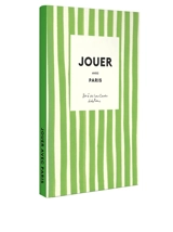 Jouer avec Paris - Zoé de Las Cases