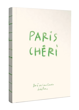 Carnet petit Paris chéri - Zoé de Las Cases