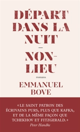 Départ dans la nuit. Non-lieu : romans - Emmanuel Bove
