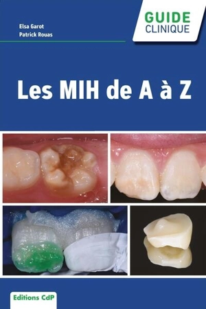 Les MIH de A à Z - Elsa Garot