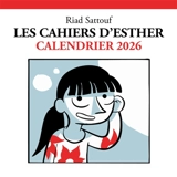 Les cahiers d'Esther : calendrier 2026 - Riad Sattouf