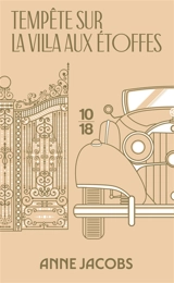 La villa aux étoffes. Vol. 5. Tempête sur la villa aux étoffes - Anne Jacobs