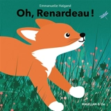 Oh, renardeau ! - Emmanuelle Halgand