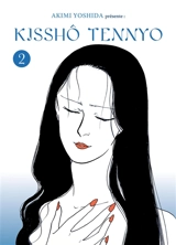 Kisshô Tennyo. Vol. 2 - Akimi Yoshida