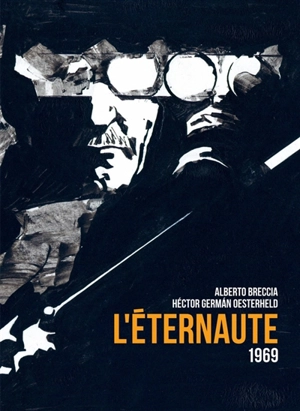 L'éternaute 1969 - Héctor Oesterheld